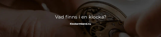 Vad finns i en klocka